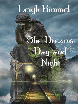 cover image of She Dreams Day and Night